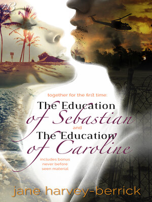 cover image of The Education of Sebastian / The Education of Caroline